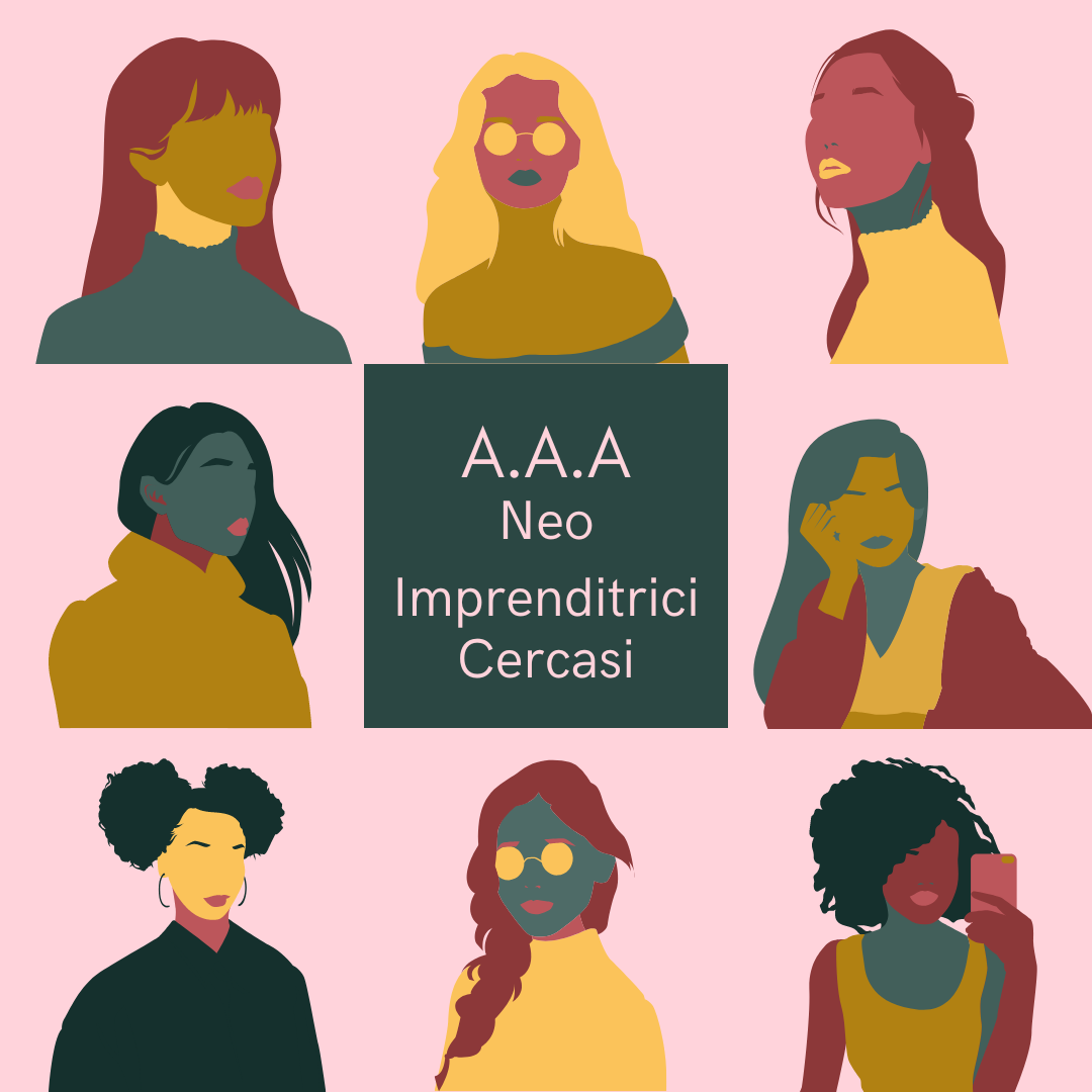 AAA Neo Imprenditrici cercasi