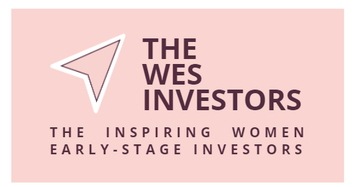 The WES Investors The Inspiring Women Early-Stage Investors