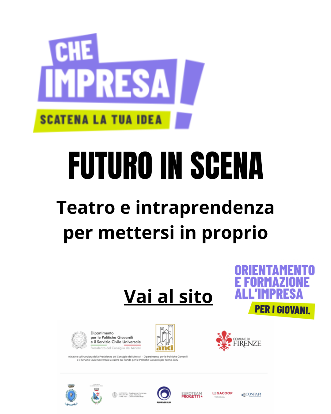 Futuro in Scena Percorso Gratuito del progetto Che Impresa