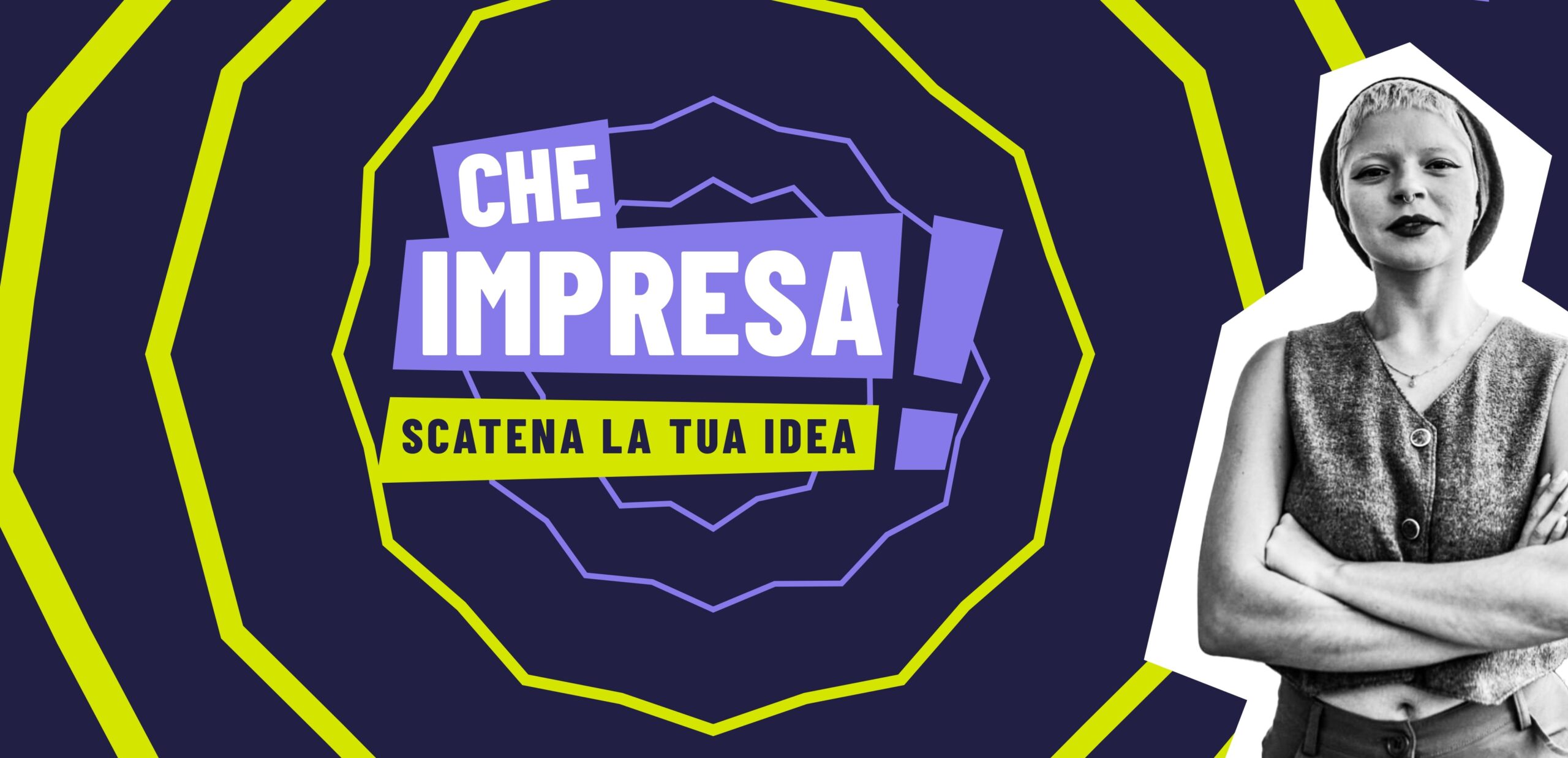 Che Impresa! Scatena la tua idea