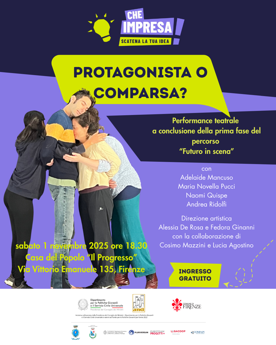 Che Impresa_CPI (1) Futuro in Scena Protagonista o Comparsa Performance finale del laboratorio