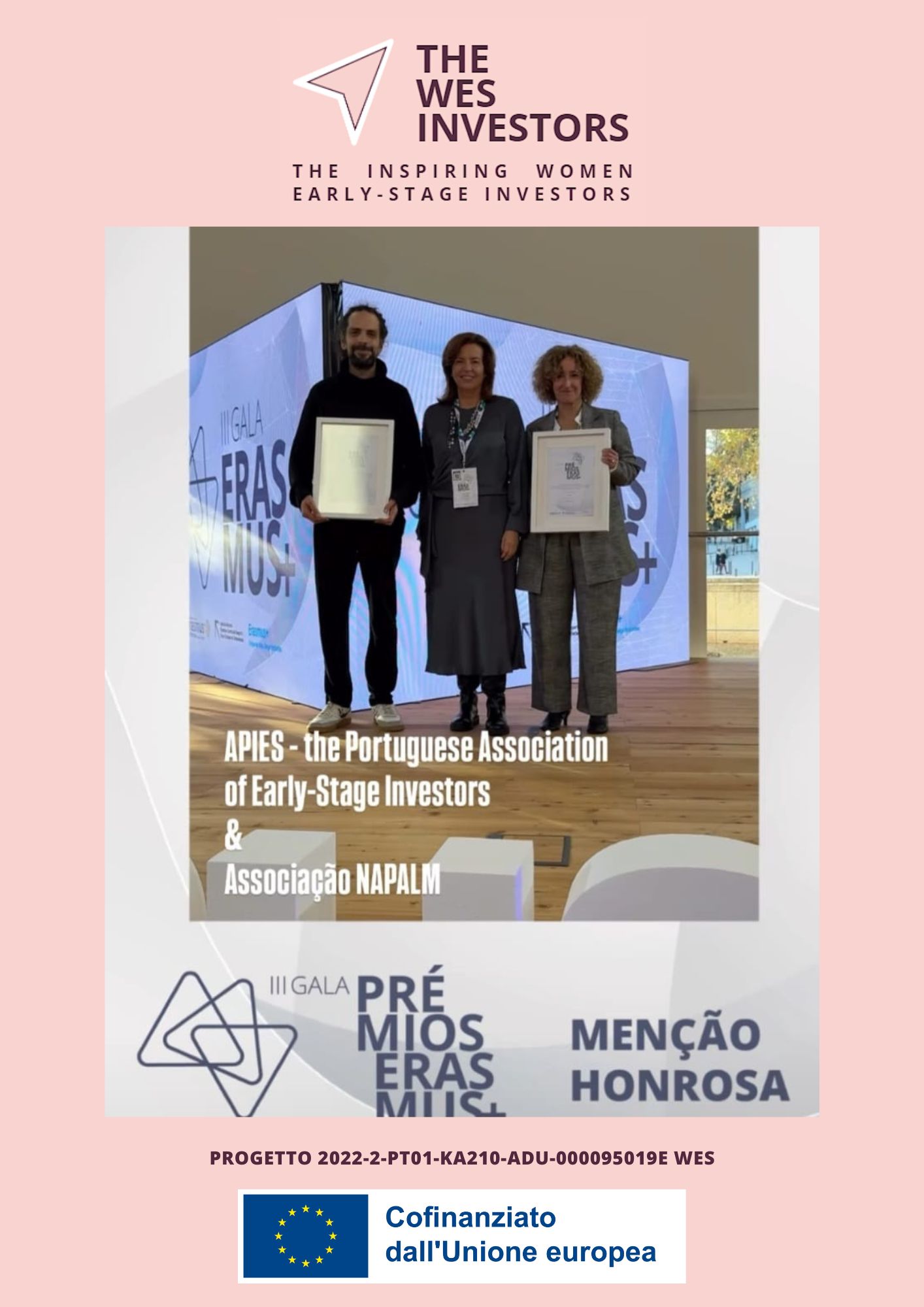 Foto Premio ERASMUS+ Portogallo Menzione d'onore Erasmus Plus per il progetto The Women Early Stage Investors WES